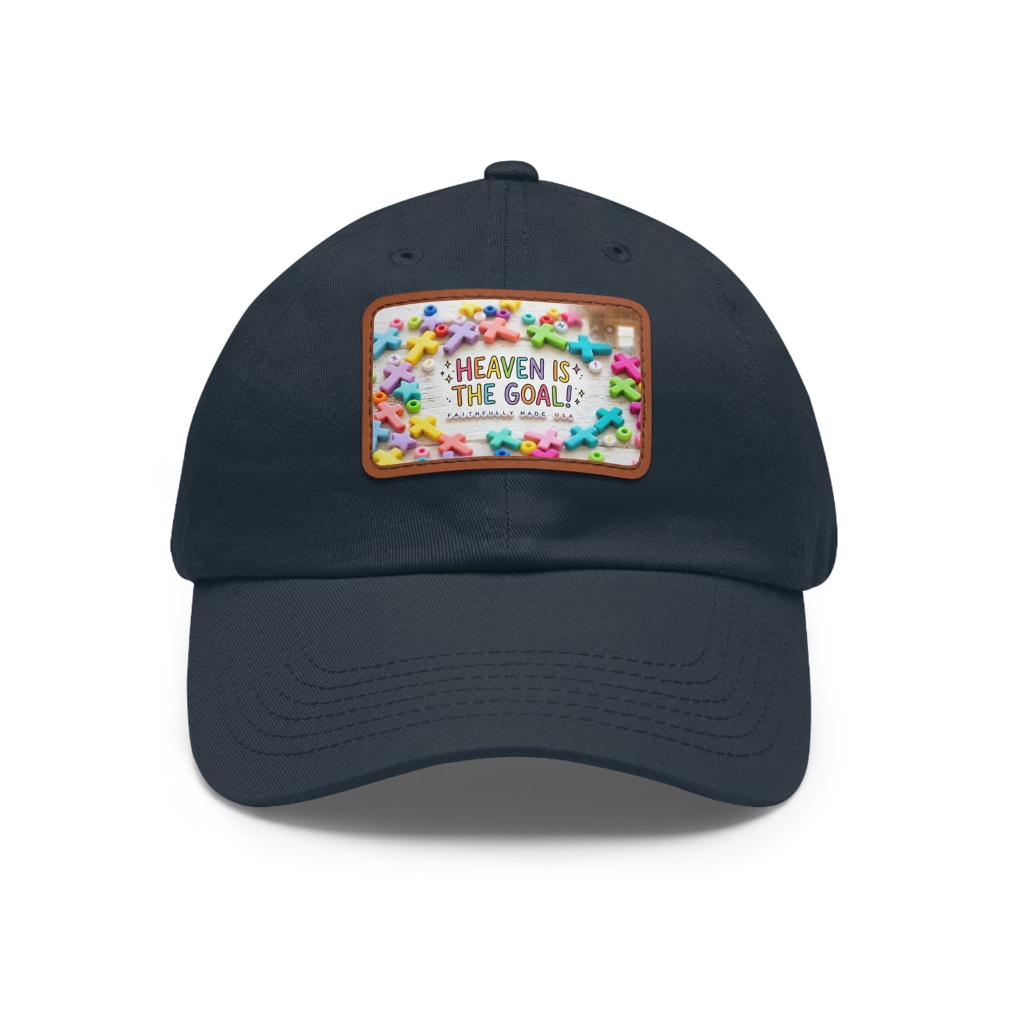 Heaven Is The Goal Dad Hat — Leather Patch Baseball Cap
